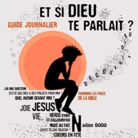 Et si Dieu te parlait ?