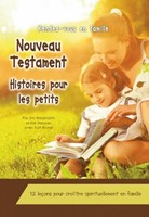 Histoires pour les petits - Nouveau Testament