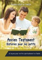 Histoires pour les petits - Ancien Testament