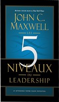Les 5 niveaux du leadership