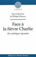 Face à la fièvre Charlie