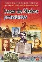 L'essor des missions protestantes