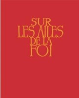 Sur les ailes de la foi sans musique