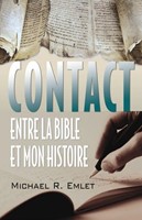 Contact entre la Bible et mon histoire