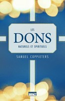 Les dons naturels et spirituels