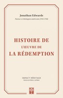 Histoire de l'oeuvre de la rédemption