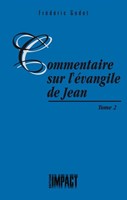 Commentaire sur l'évangile de Jean - Tome 2