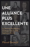 Une alliance plus excellente