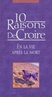 10 Raisons de Croire