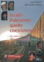 Israël - Palestine : quelle coexistence ?