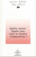 Quelle justice, quelle paix pour la société d'aujourd'hui ?