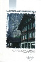 La seconde confession helvétique