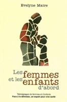 Les femmes et les enfants d'abord