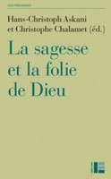 La sagesse et la folie de Dieu