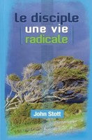 Le disciple, une vie radicale