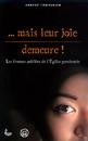 Mais leur joie demeure !