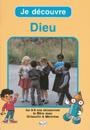Je découvre Dieu