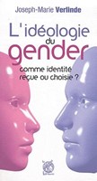 L'idéologie du gender comme identité reçue ou choisie ?