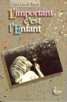 L'important, c'est l'enfant