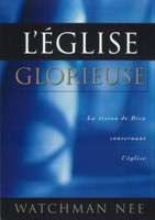 L'Eglise glorieuse