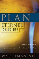 Le plan éternel de Dieu