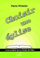 Choisir une Eglise