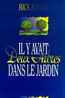 Il y avait deux arbres dans le jardin