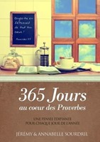 365 jours au coeur des Proverbes