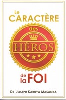 Le caractère des héros de la foi