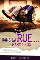 Dans la rue...parmi eux