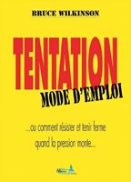 Tentation mode d'emploi