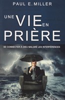 Une vie en prière