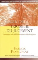 La miséricorde triomphe du jugement