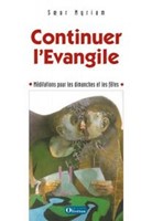 Continuer l'évangile