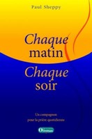 Chaque matin, chaque soir