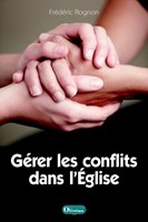 Gérer les conflits dans l'église