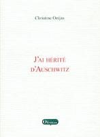J'ai hérité d'Auschwitz