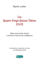 Les quatre-vingt-quinze thèses (1517)