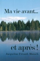 Ma vie avant... et après !