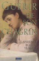 Guérir de son chagrin