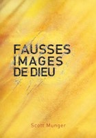 Fausses images de Dieu