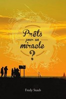 Prêts pour un miracle ?