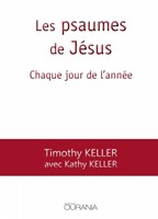 Les psaumes de Jésus