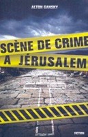 Scène de crime à Jérusalem