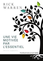 Une vie motivée par l'essentiel