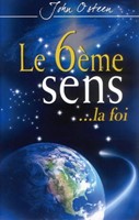 Le 6ème sens... la foi