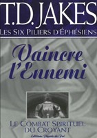 Vaincre l'ennemi