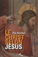 Le Christ selon Jésus