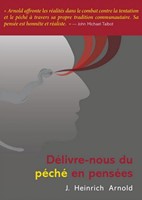 Délivre-nous du péché en pensées