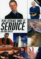 Plus efficace dans le service